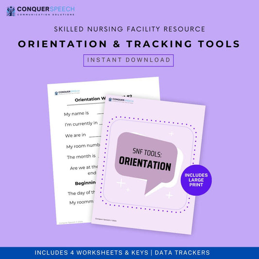 Skilled Nursing Facility Tools: Orientation Worksheet and Data Tracker